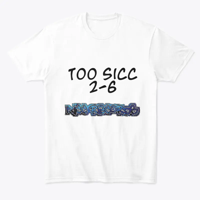 TOO SICC 2-6 