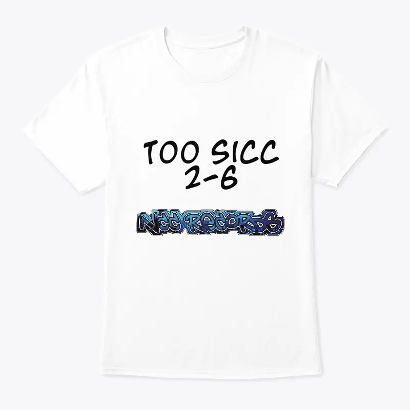 TOO SICC 2-6 